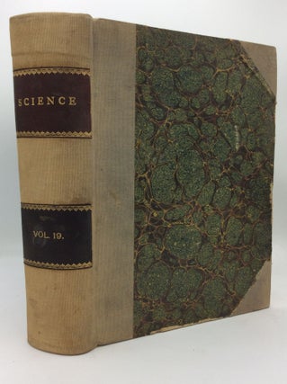 Item #205791 SCIENCE. New Series. Volume XIX, January-June 1904