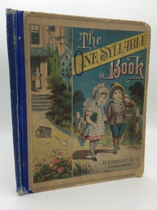 Item #205794 THE ONE SYLLABLE BOOK. Emma E. Brown