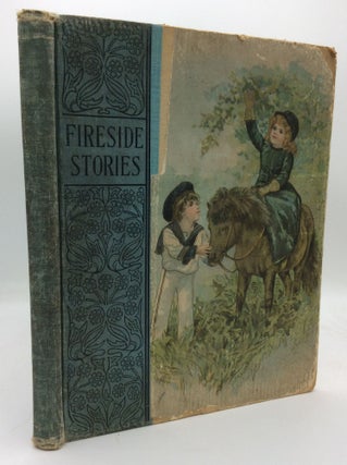 Item #205843 FIRESIDE STORIES FOR LITTLE PEOPLE