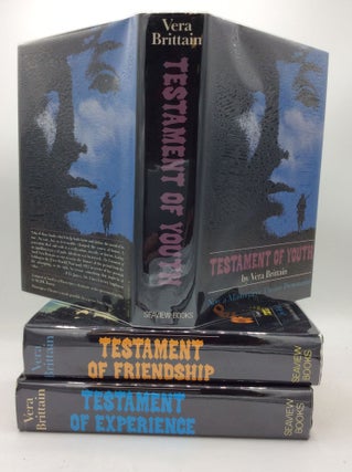 Item #205889 TESTAMENT OF YOUTH/ TESTAMENT OF FRIENDSHIP/ TESTAMENT OF EXPERIENCE. Vera Brittain