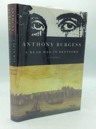 Item #205895 A DEAD MAN IN DEPTFORD. Anthony Burgess