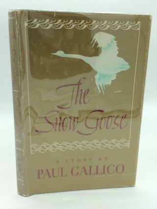 Item #205942 THE SNOW GOOSE. Paul Gallico