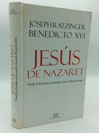 Item #206063 JESUS DE NAZARET: Segunda Parte - Desde la Entrada en Jerusalen hasta la...