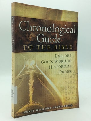 Item #206102 THE CHRONOLOGICAL GUIDE TO THE BIBLE