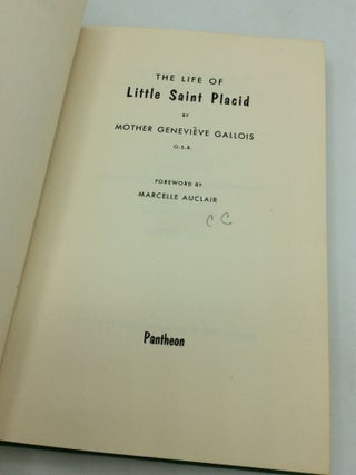 THE LIFE OF LITTLE SAINT PLACID