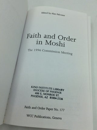 FAITH AND ORDER IN MOSHI: The 1996 Commission Meeting