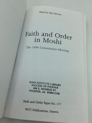 FAITH AND ORDER IN MOSHI: The 1996 Commission Meeting