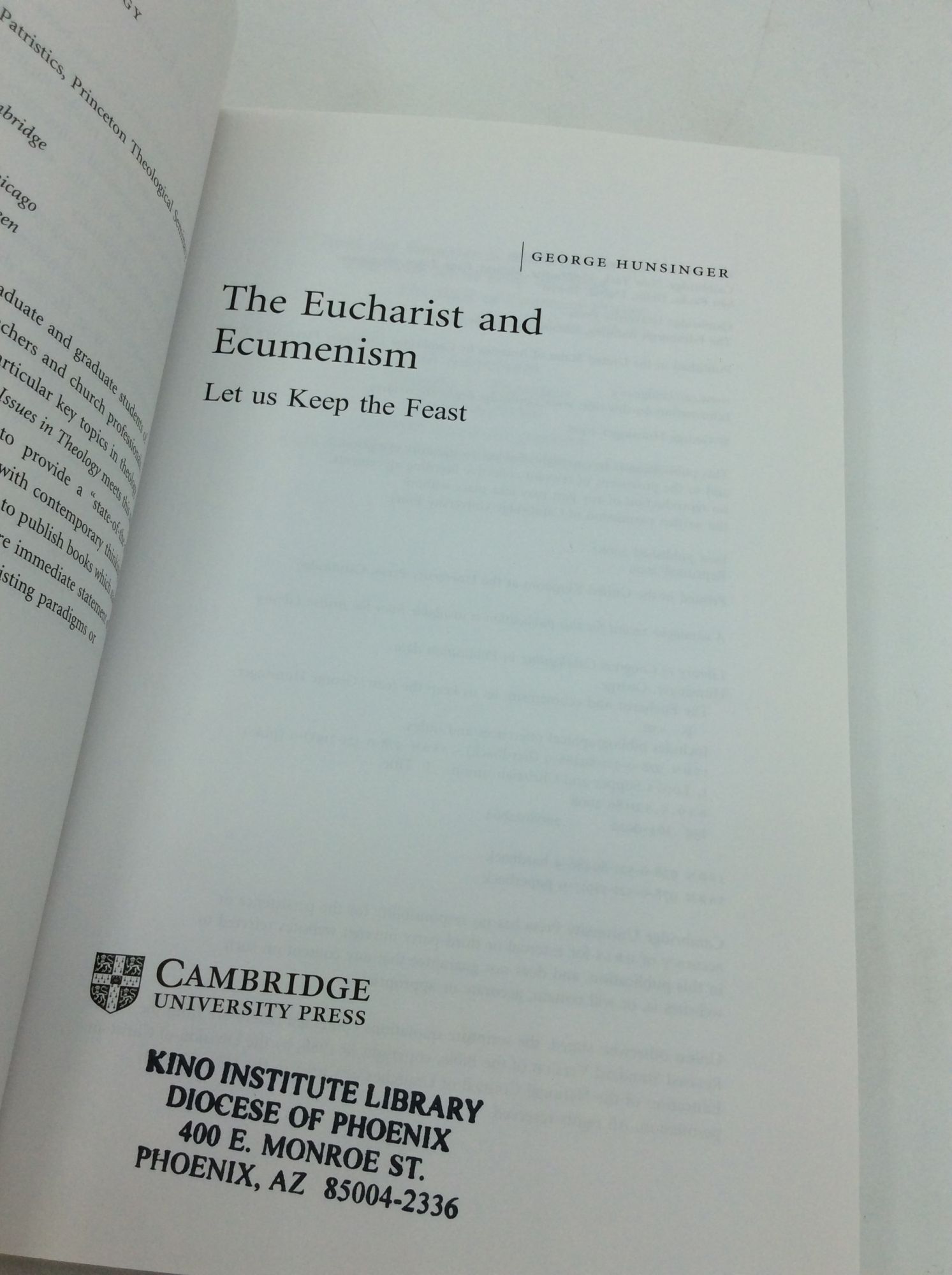 THE EUCHARIST AND ECUMENISM: Let Us Keep the Feast | George Hunsinger