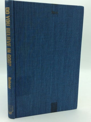 Item #207012 DO YOU BELIEVE IN GOD? Karl Rahner