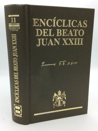 Item #207255 ENCICLICAS DEL BEATO JUAN XXIII Las siete enciclicas, los documentos sobre el...
