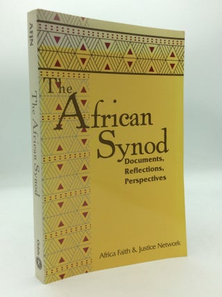 Item #207281 THE AFRICAN SYNOD: Documents, Reflections, Perspectives