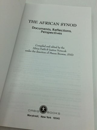 THE AFRICAN SYNOD: Documents, Reflections, Perspectives