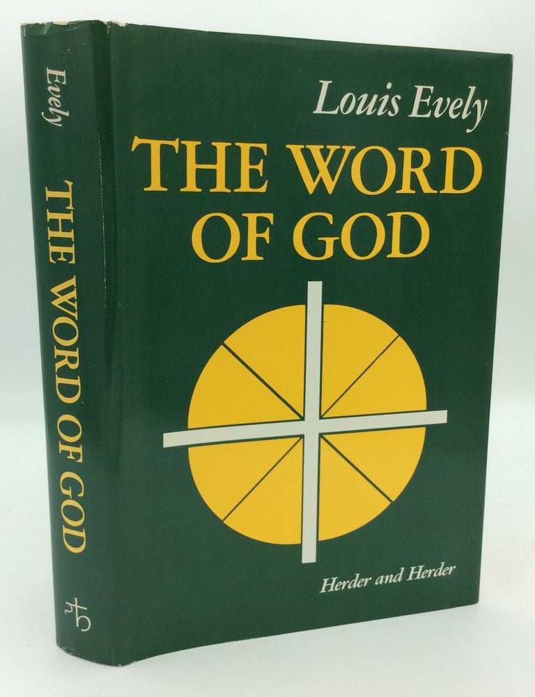 Item #207368 THE WORD OF GOD: Homilies by Louis Evely. Louis Evely.