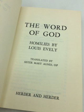 THE WORD OF GOD: Homilies by Louis Evely