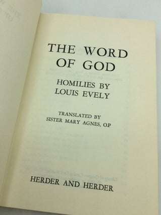 THE WORD OF GOD: Homilies by Louis Evely