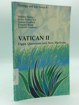 Item #207897 VATICAN II: Open Questions and New Horizons. Avery Dulles Stephen Duffy, Gregory...
