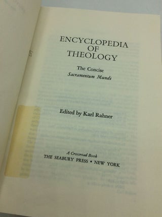 ENCYCLOPEDIA OF THEOLOGY: The Concise Sacramentum Mundi