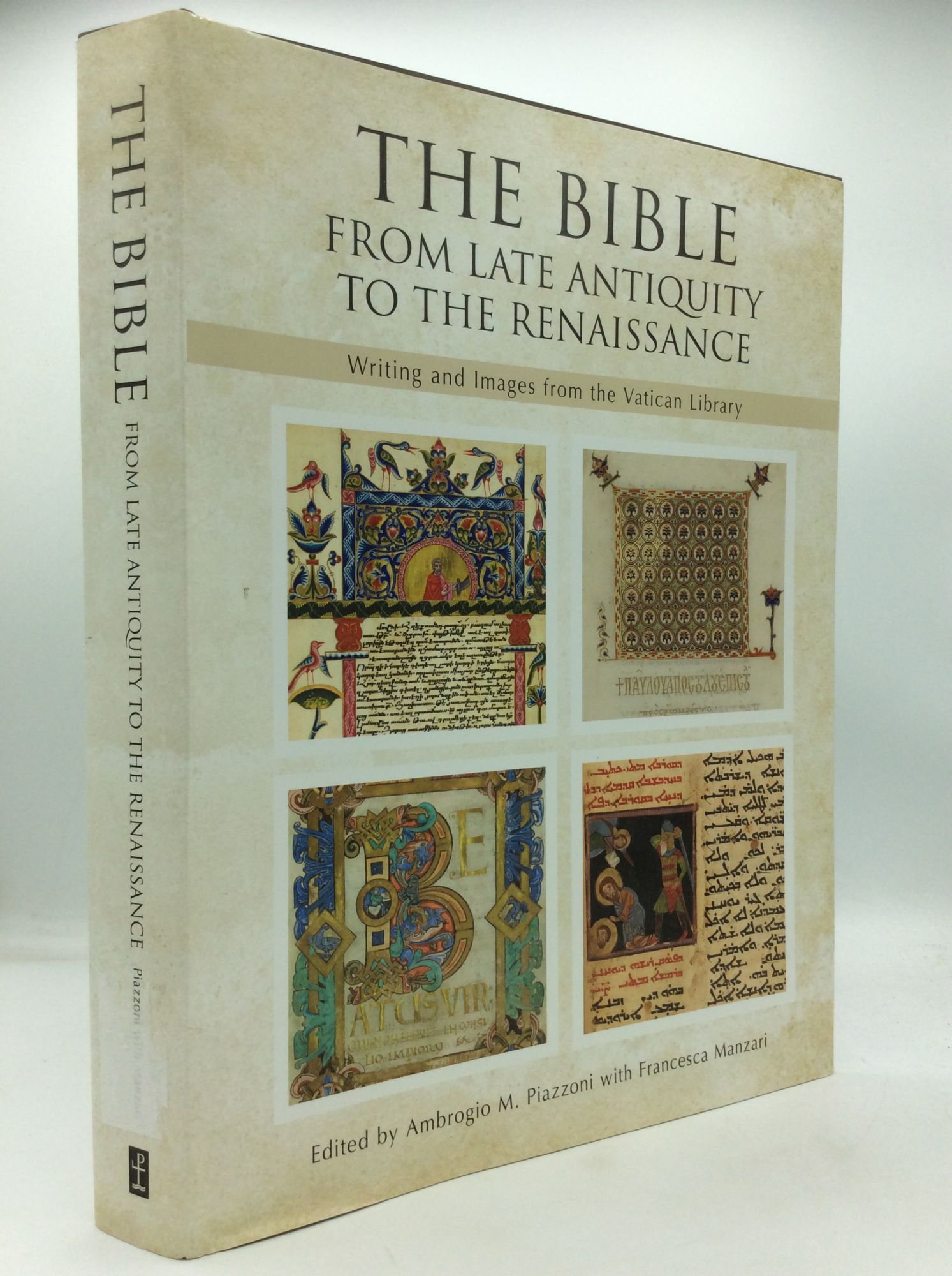 THE BIBLE From Late Antiquity to the Renaissance: Writing and Images ...