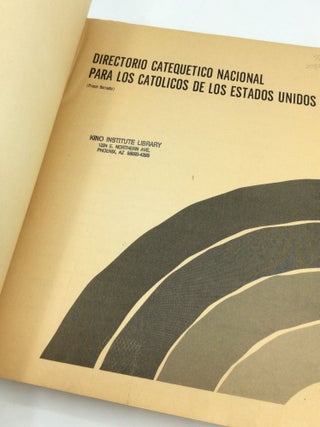 DIRECTORIO CATEQUETICO NACIONAL PARA LOS CATOLICOS DE LOS ESTADOS UNIDOS (Primer Borrador)