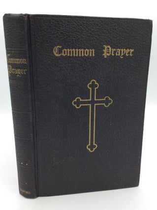 Item #208425 THE BOOK OF COMMON PRAYER and Administration of the Sacraments and Other Rites and...