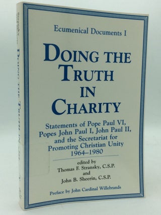 Item #208618 DOING THE TRUTH IN CHARITY: Statements of Pope Paul VI, Popes John Paul I, John Paul...