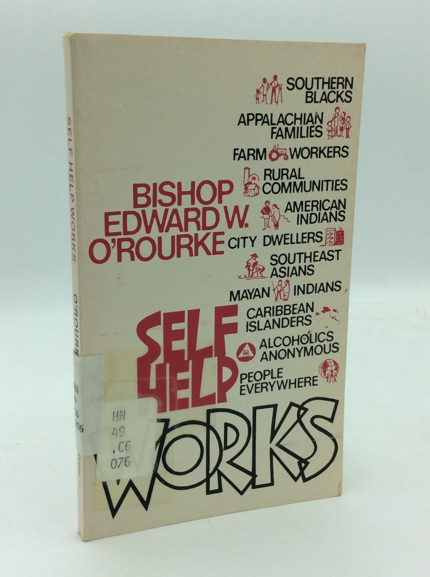 SELF-HELP WORKS | Edward W. O'Rourke