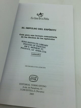 EL IMPULSO DEL ESPIRITU: Guia para una lectura comunitaria de los Hechos de los Apostoles - Libro de Animador
