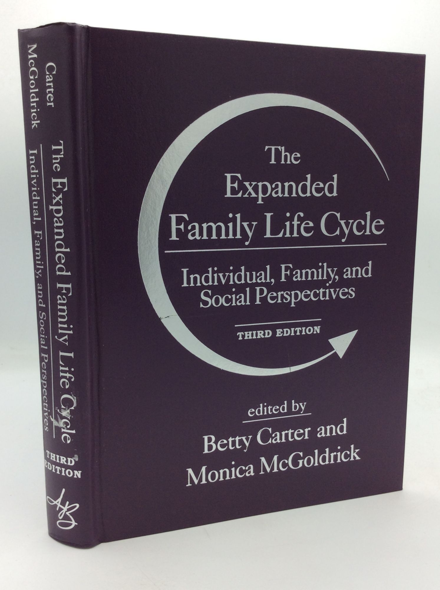 THE EXPANDED FAMILY LIFE CYCLE | Betty Carter, eds Monica McGoldrick