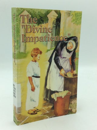 Item #209184 THE "DIVINE IMPATIENCE" Speeches from the First Fatima Peace Conference