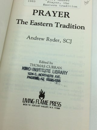 PRAYER: The Eastern Tradition