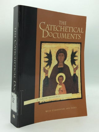 Item #209388 THE CATECHETICAL DOCUMENTS: A Parish Resource