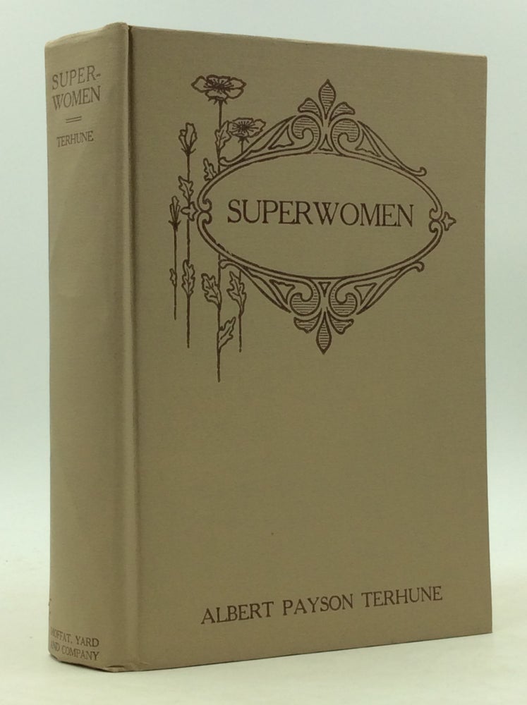 Item #21 SUPERWOMEN. Albert Payson Terhune.