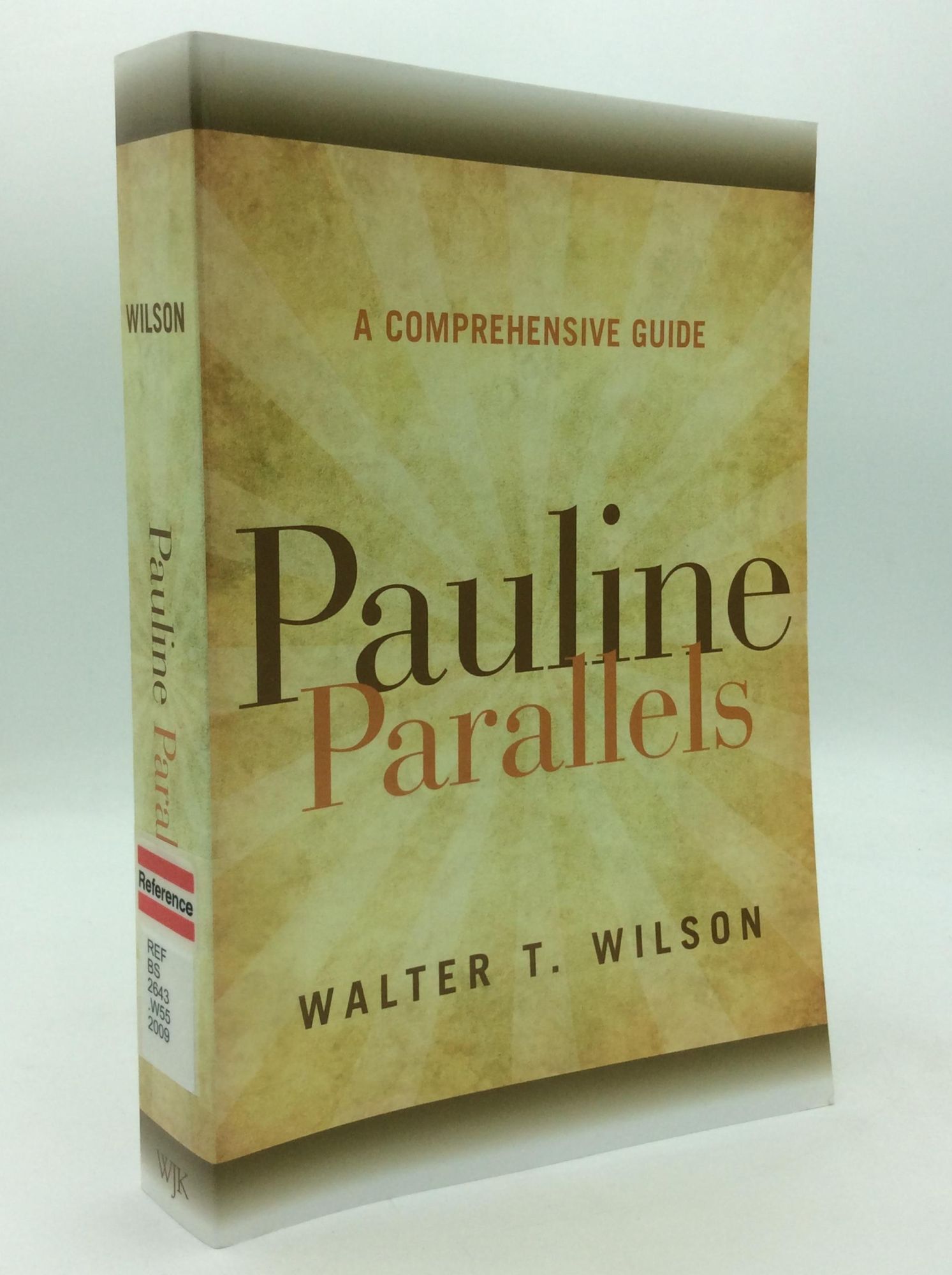 PAULINE PARALLELS: A Comprehensive Guide | Walter T. Wilson