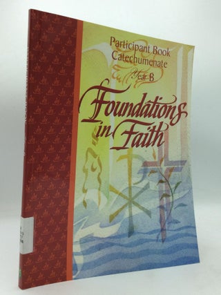 Item #210552 FOUNDATIONS IN FAITH Participant Book - Catechumenate - Year B