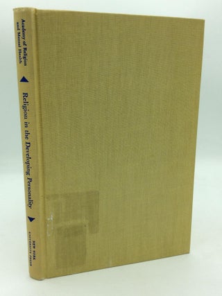 Item #210673 RELIGION IN THE DEVELOPING PERSONALITY: Proceedings of the Second Academy Symposium...