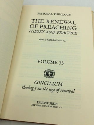 THE RENEWAL OF PREACHING: Theory and Practice - Pastoral Theology - Vol. 33