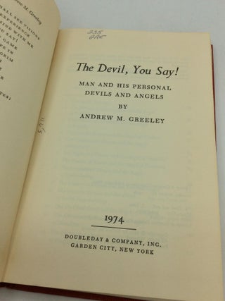 THE DEVIL, YOU SAY! Man and His Personal Devils and Angels