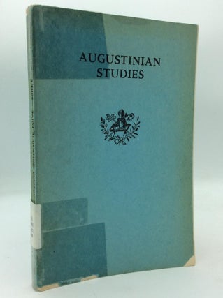 Item #211809 AUGUSTINIAN STUDIES: Papers Read at Recent Augustinian Educational Conferences
