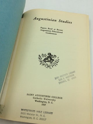 AUGUSTINIAN STUDIES: Papers Read at Recent Augustinian Educational Conferences