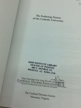 THE ENDURING NATURE OF THE CATHOLIC UNIVERSITY