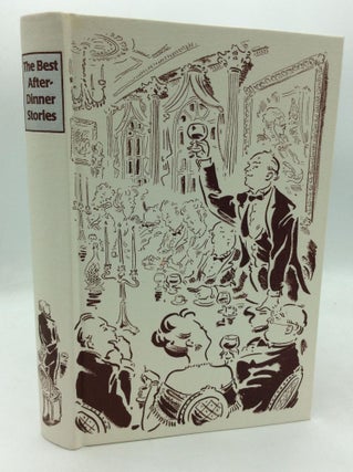 Item #211991 THE BEST AFTER-DINNER STORIES