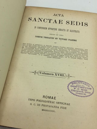 ACTA SANCTAE SEDIS In Compendium Opportune Redacta et Illustrata Volumen XVIII