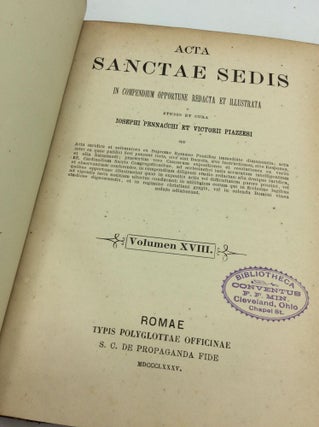 ACTA SANCTAE SEDIS In Compendium Opportune Redacta et Illustrata Volumen XVIII