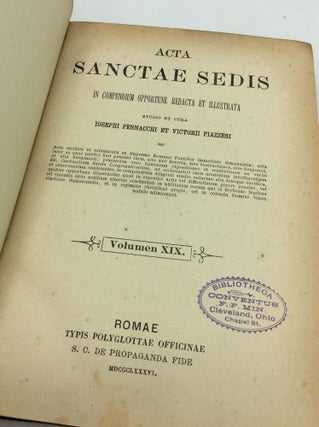 ACTA SANCTAE SEDIS In Compendium Opportune Redacta et Illustrata Volumen XIX