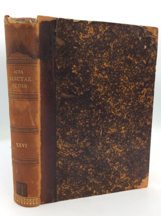 Item #212076 ACTA SANCTAE SEDIS In Compendium Opportune Redacta et Illustrata Volumen XXVI