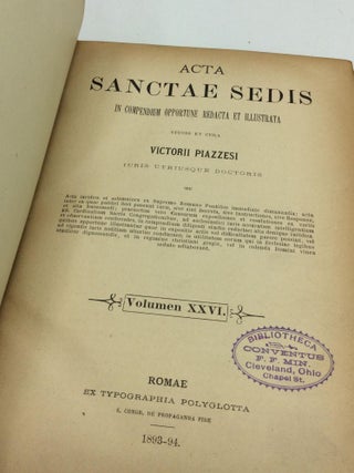 ACTA SANCTAE SEDIS In Compendium Opportune Redacta et Illustrata Volumen XXVI