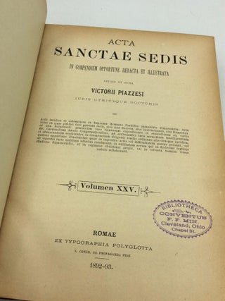 ACTA SANCTAE SEDIS In Compendium Opportune Redacta et Illustrata Volumen XXV