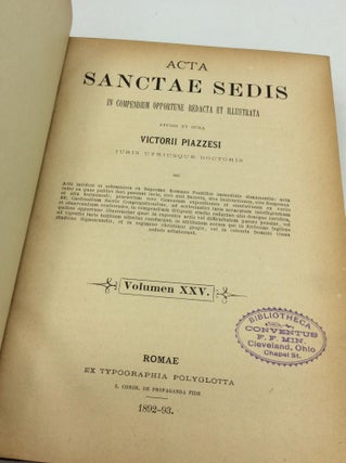 ACTA SANCTAE SEDIS In Compendium Opportune Redacta et Illustrata Volumen XXV