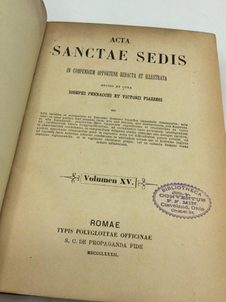 ACTA SANCTAE SEDIS In Compendium Opportune Redacta et Illustrata Volumen XV