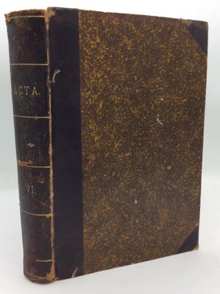 Item #212208 ACTA SANCTAE SEDIS IN COMPENDIUM OPPORTTUNE REDACTA ET ILLUSTRATA Volumen VI (1870
